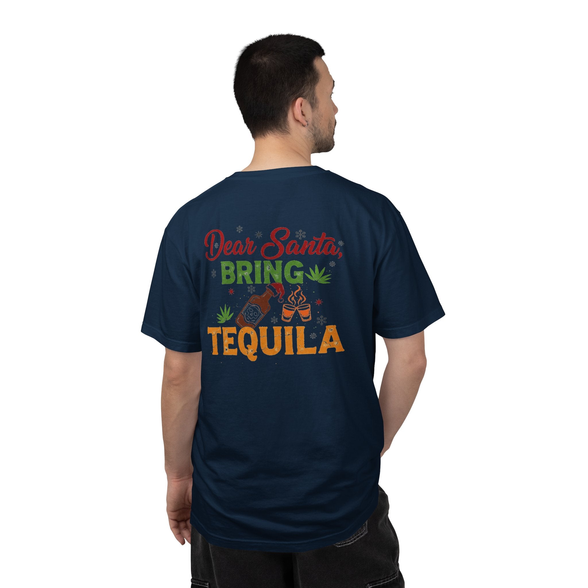 Dear Santa, bring tequila Unisex T-Shirt