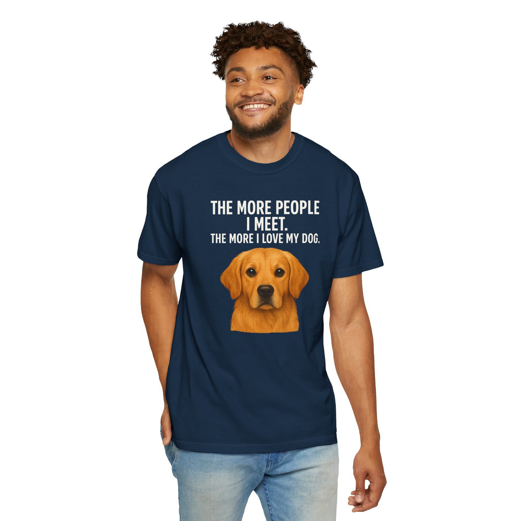 Love My Dog More Unisex T-Shirt