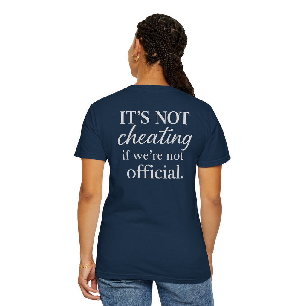 It's Not Cheating Unisex T-Shirt