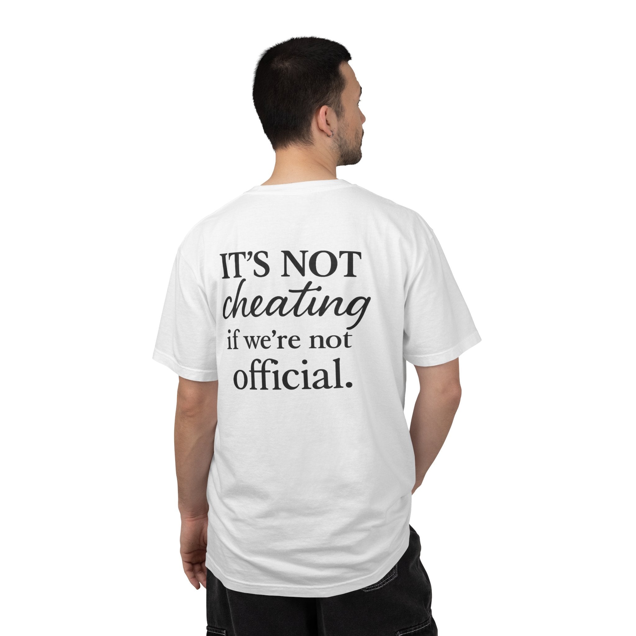 It's Not Cheating Unisex T-Shirt