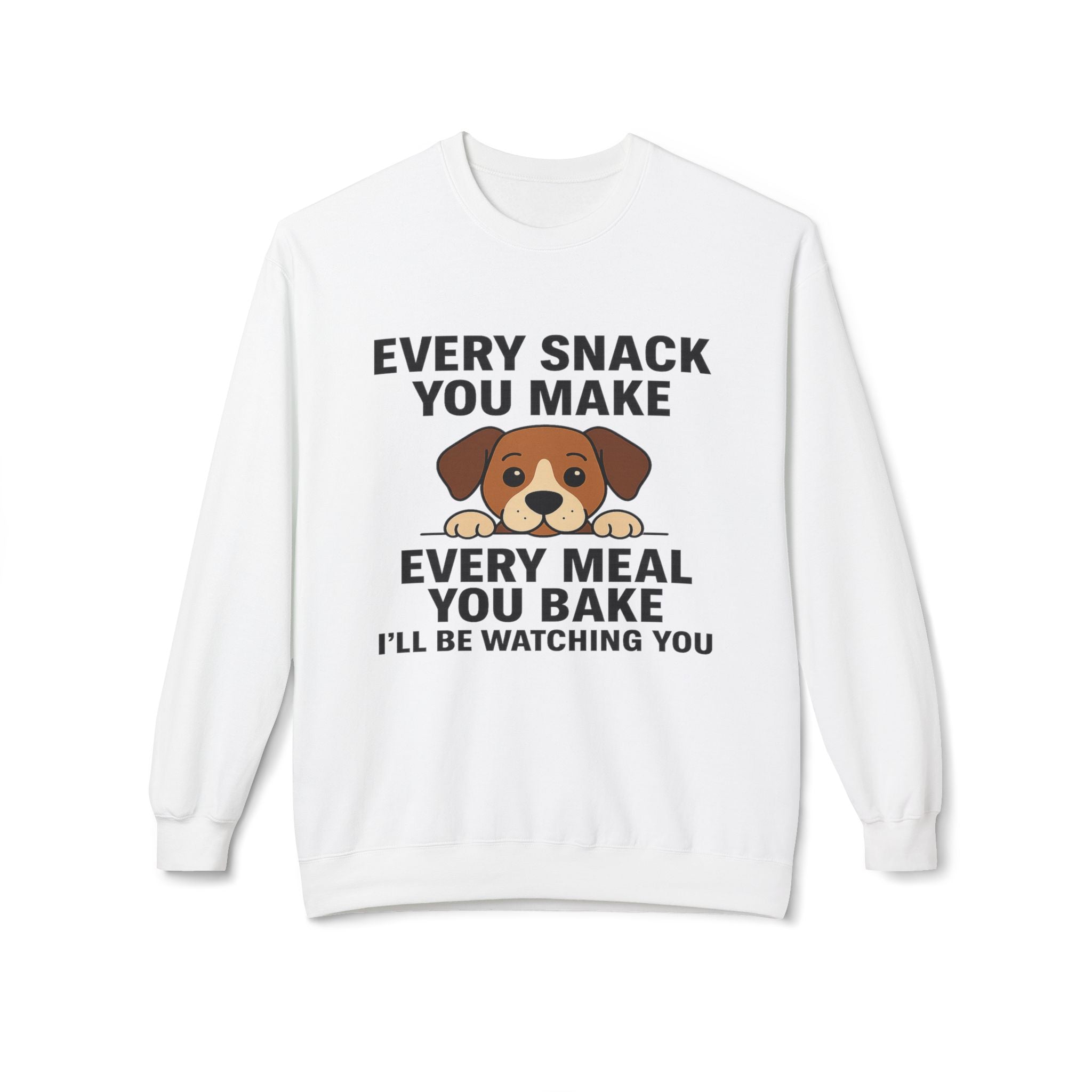 Dog Watching You Unisex Sweatshirt