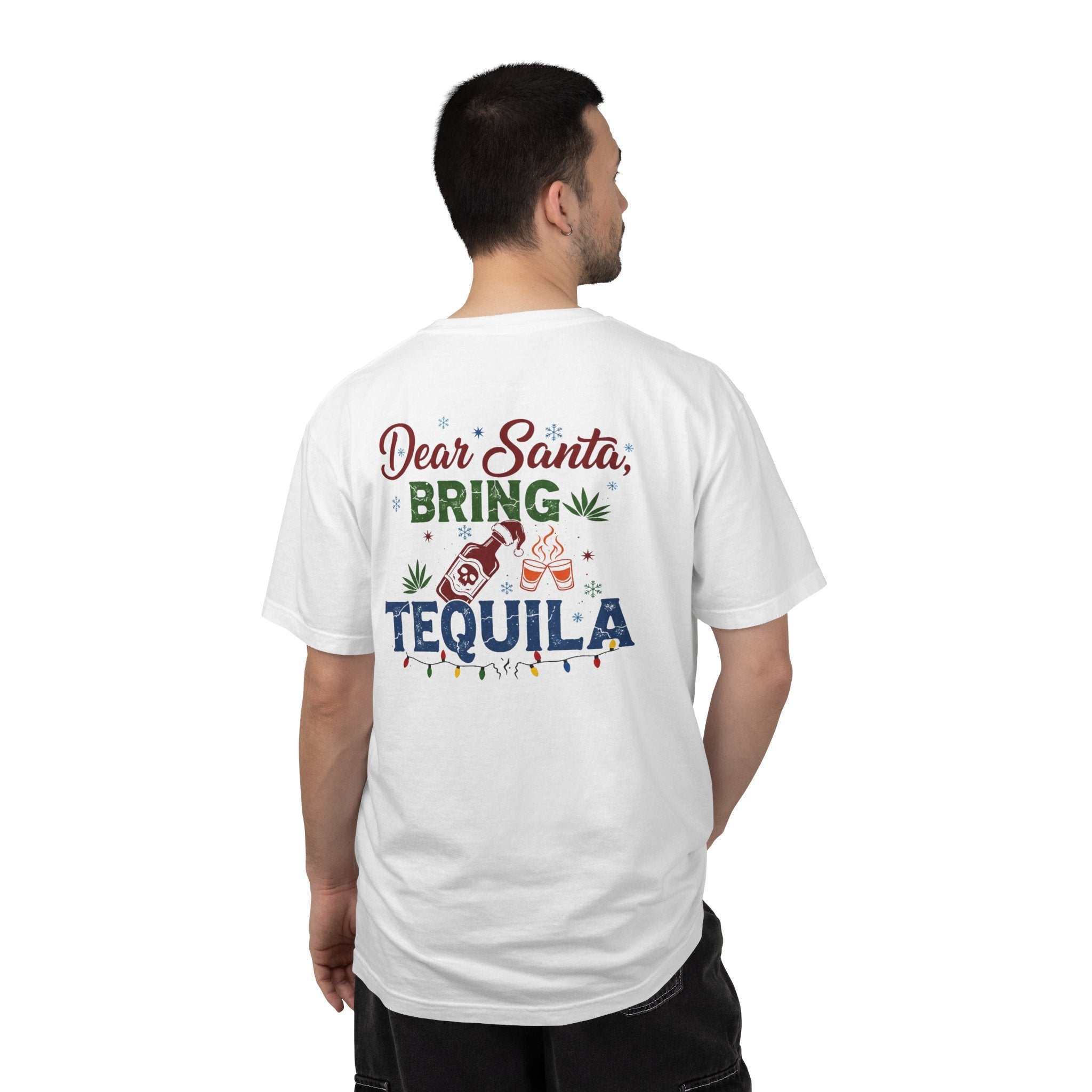 Dear Santa, bring tequila Unisex T-Shirt
