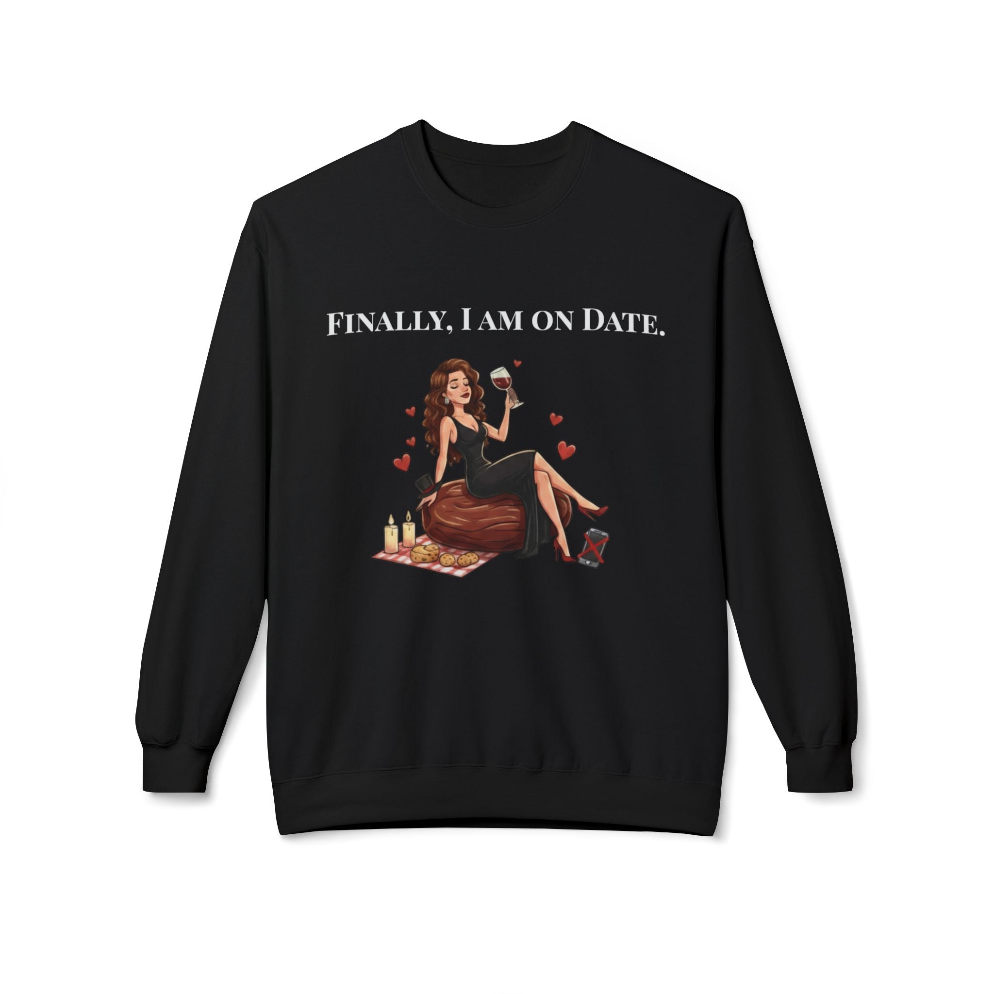 Finally On Date Woman Unisex Sweatshirt