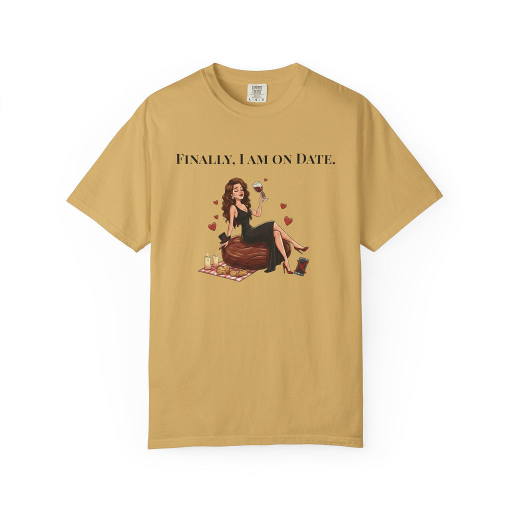Finally On a Date Woman T-Shirt