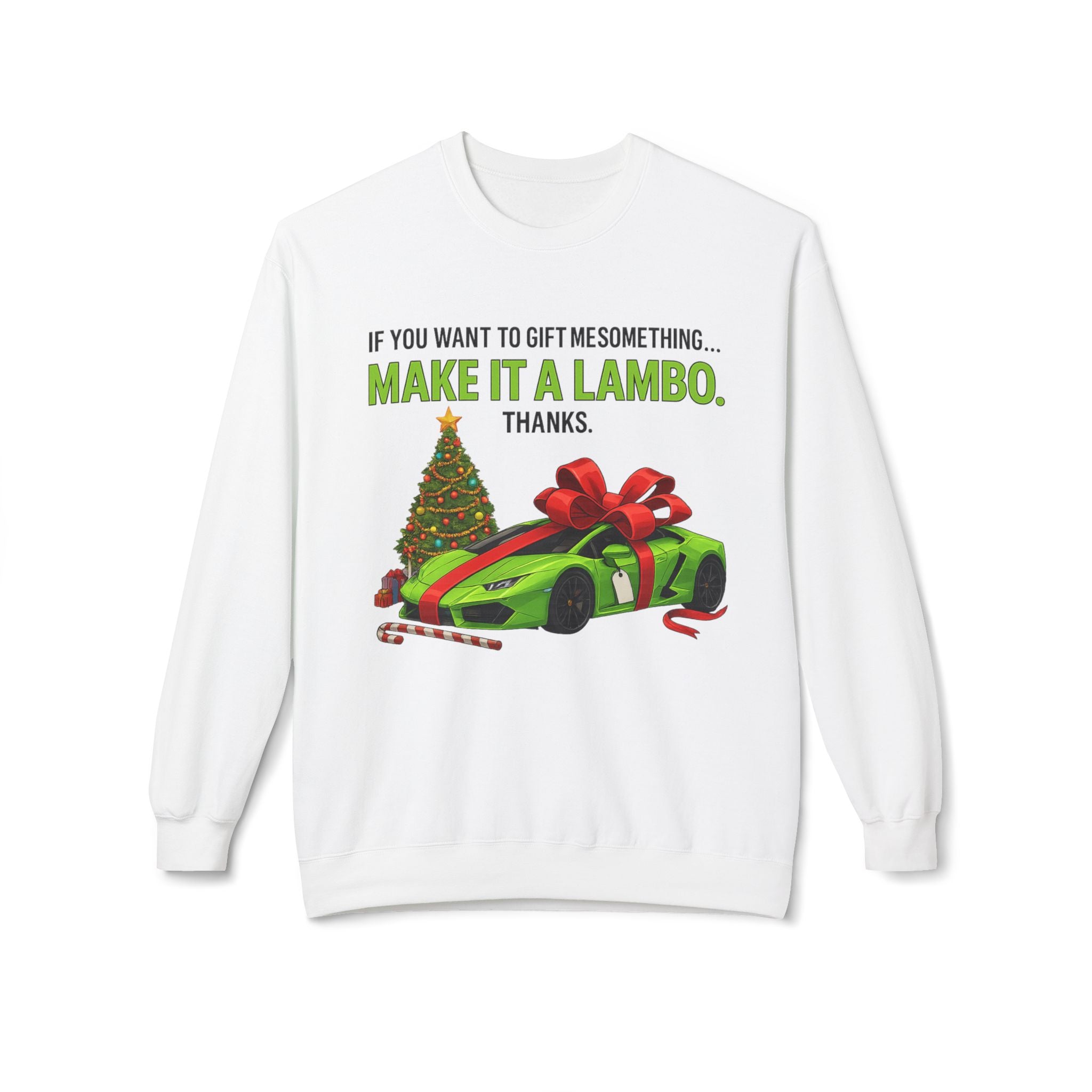 Christmas Gift Make It Lambo Unisex Sweatshirt