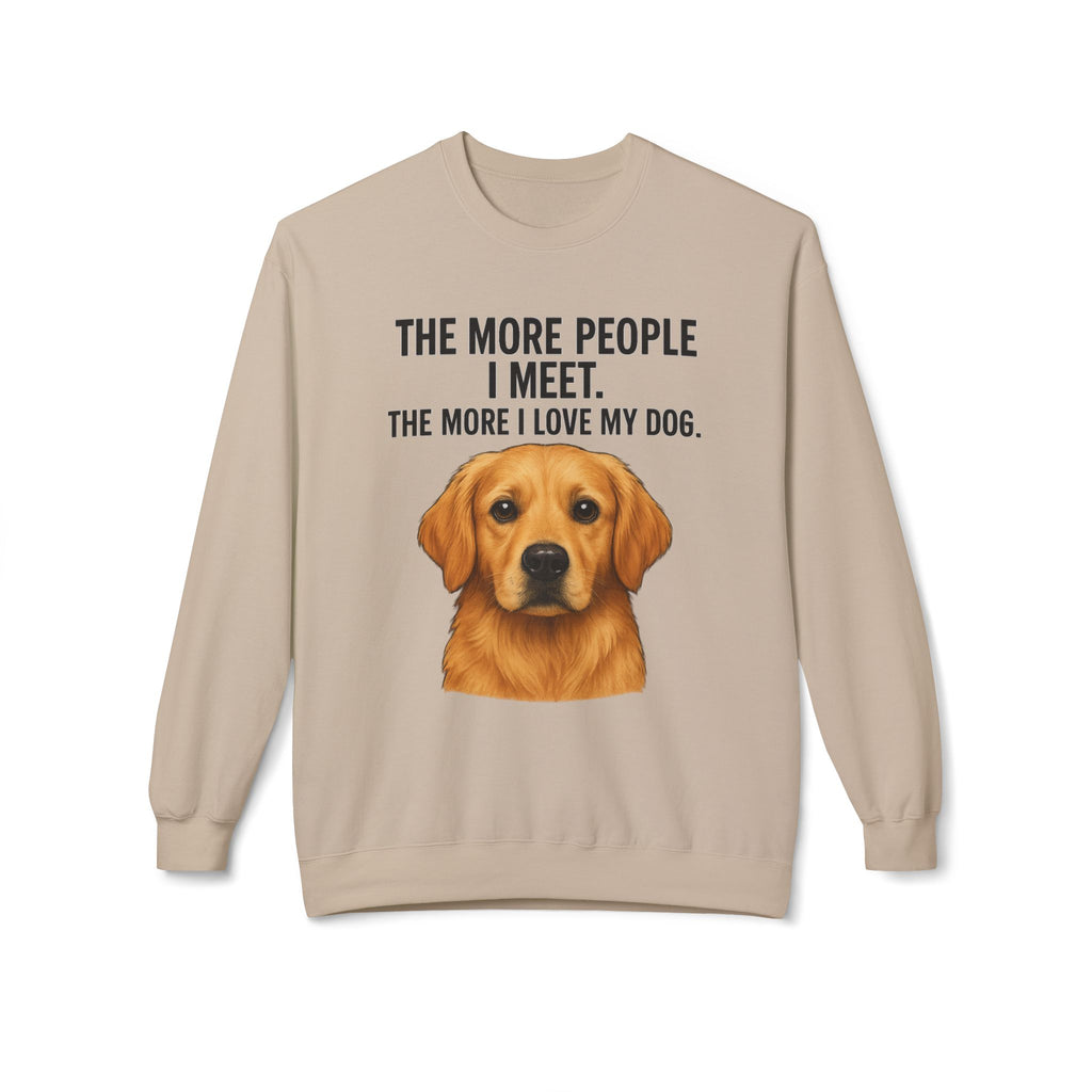 Love My Dog More Unisex Sweatshirt