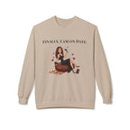Finally On Date Woman Unisex Sweatshirt