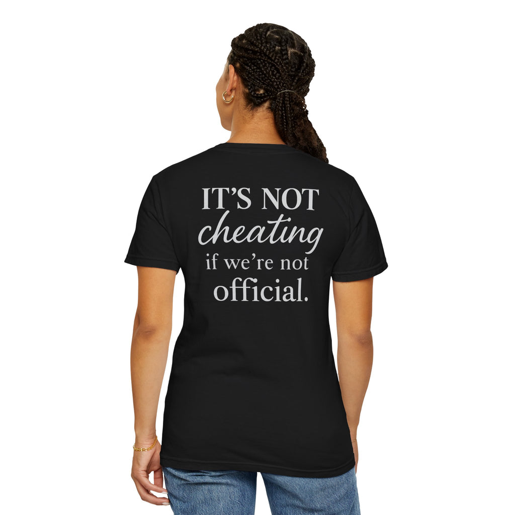 It's Not Cheating Unisex T-Shirt