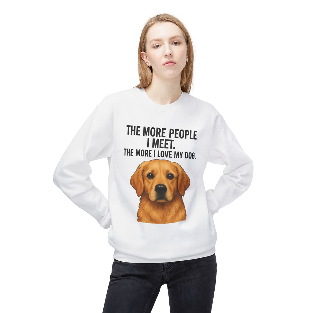 Love My Dog More Unisex Sweatshirt