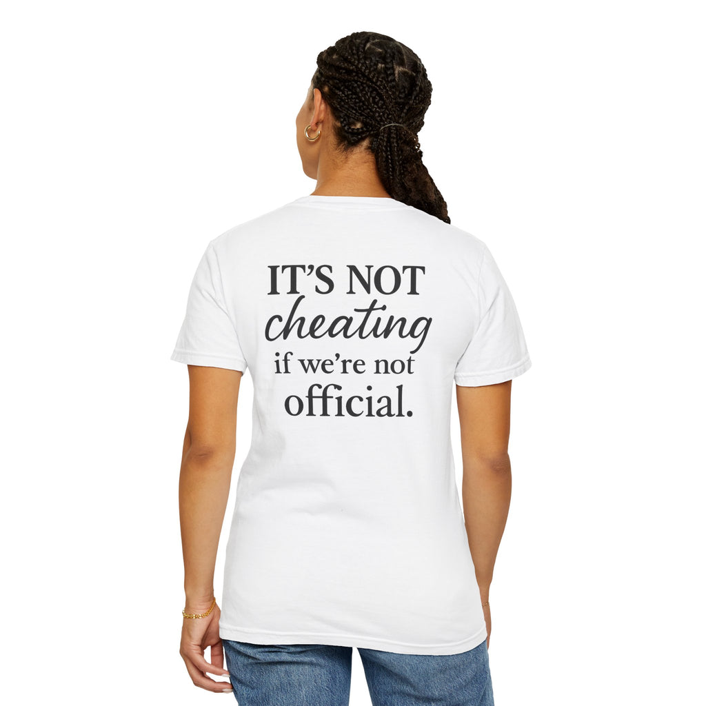 It's Not Cheating Unisex T-Shirt