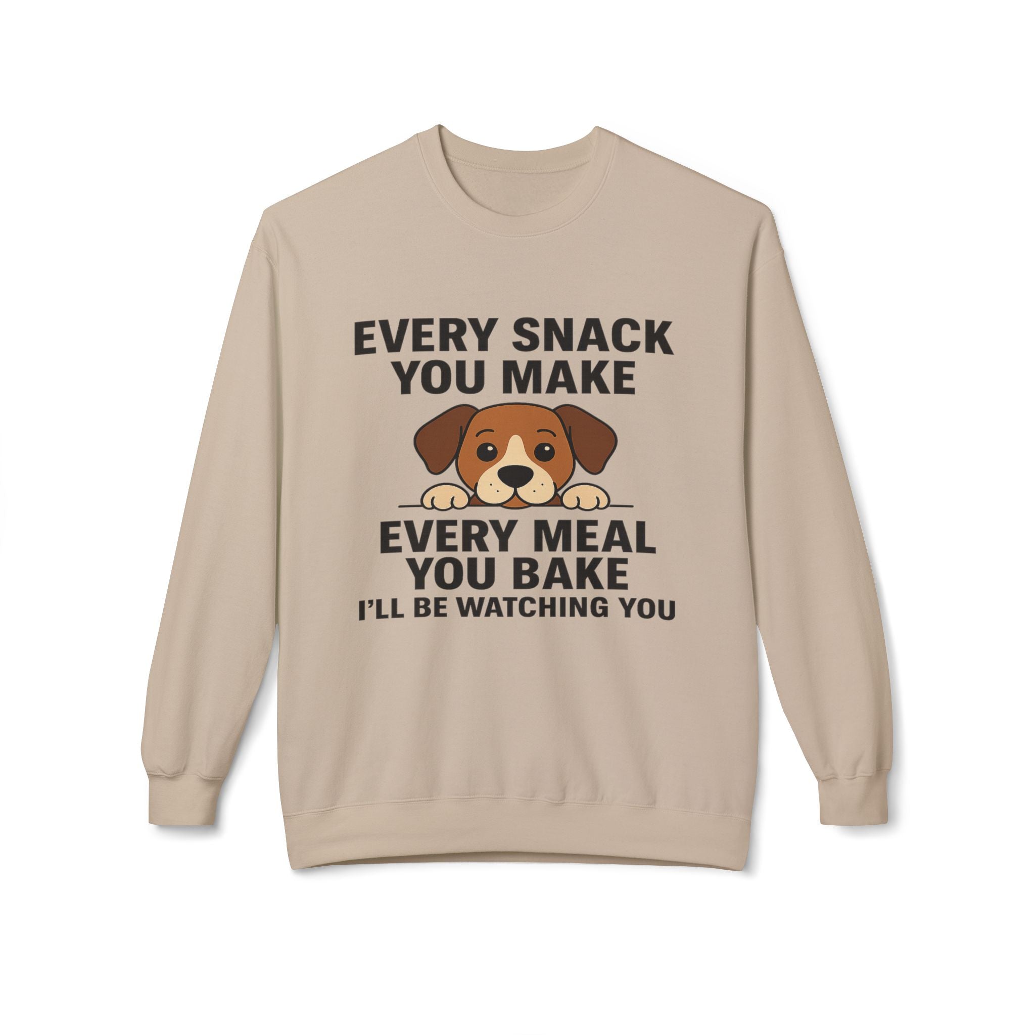 Dog Watching You Unisex Sweatshirt