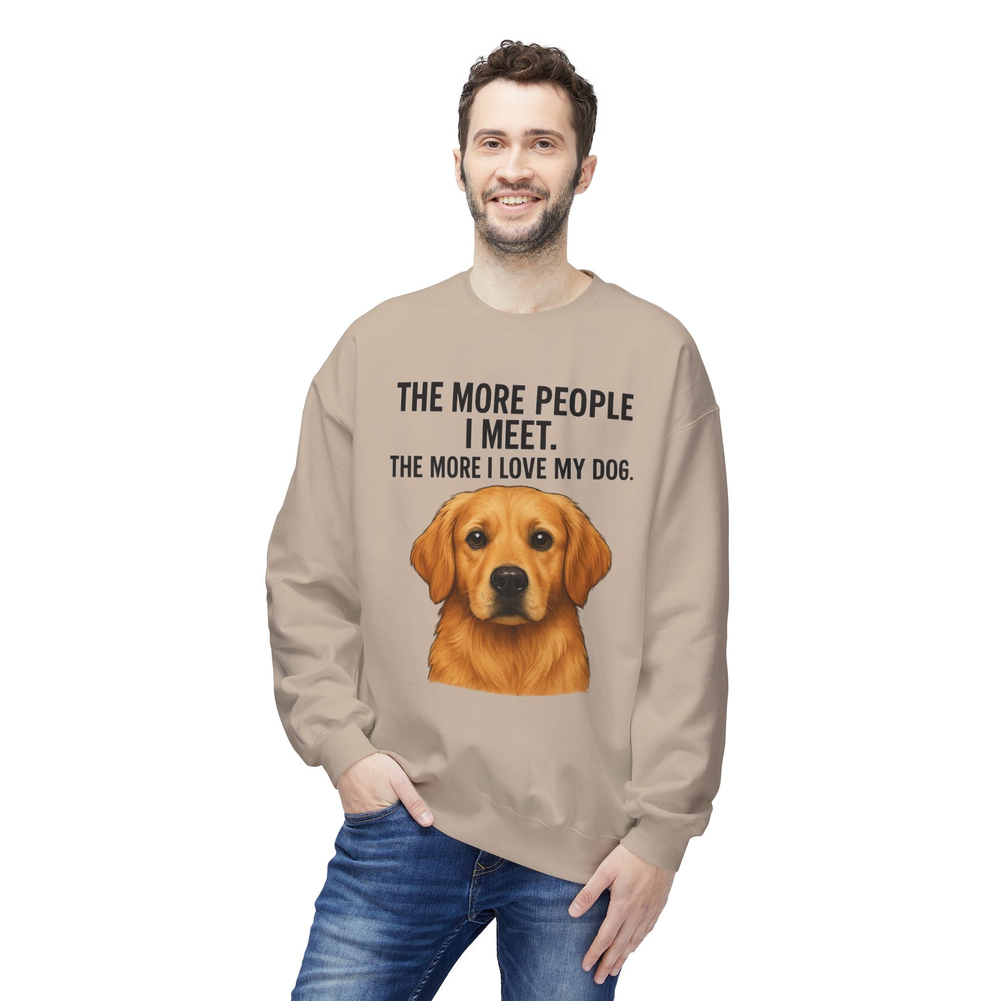 Love My Dog More Unisex Sweatshirt