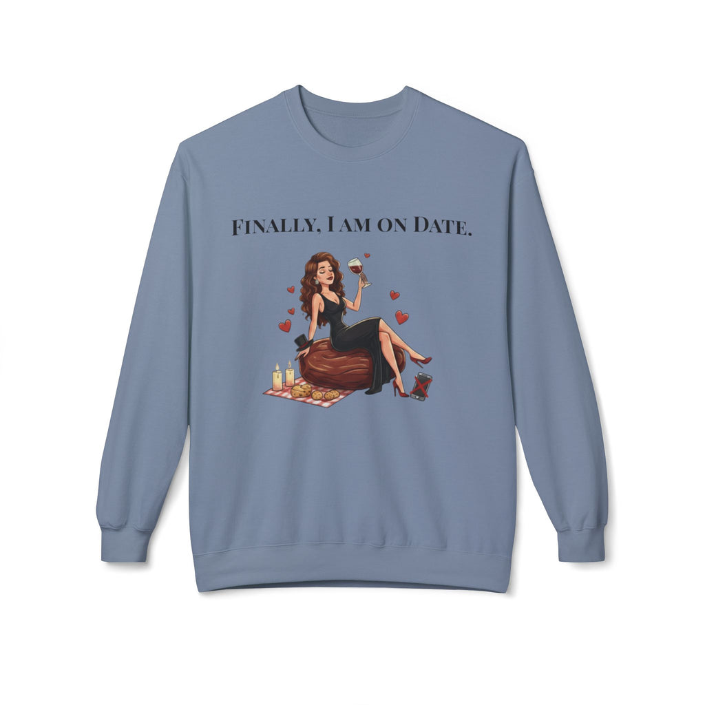 Finally On Date Woman Unisex Sweatshirt