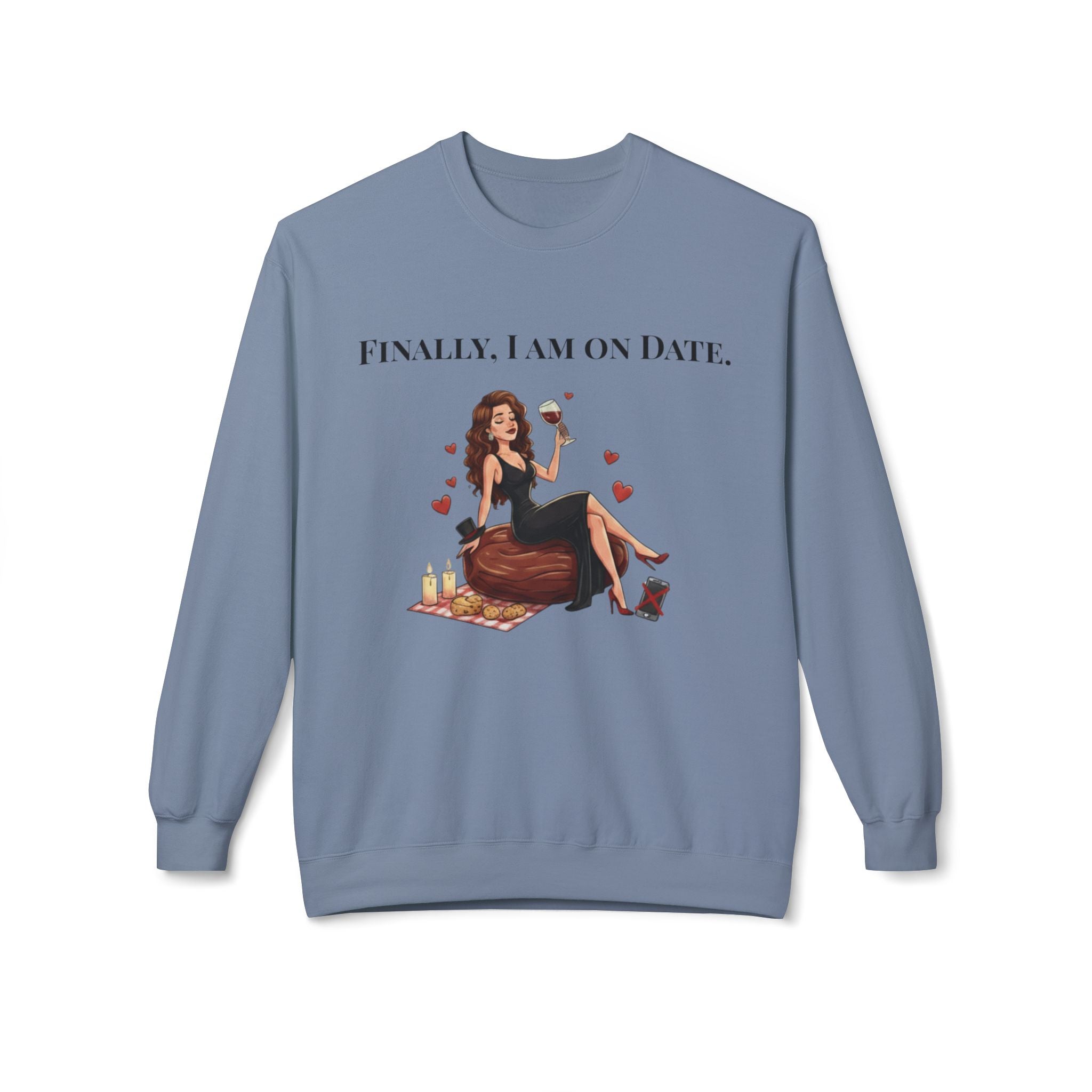Finally On Date Woman Unisex Sweatshirt