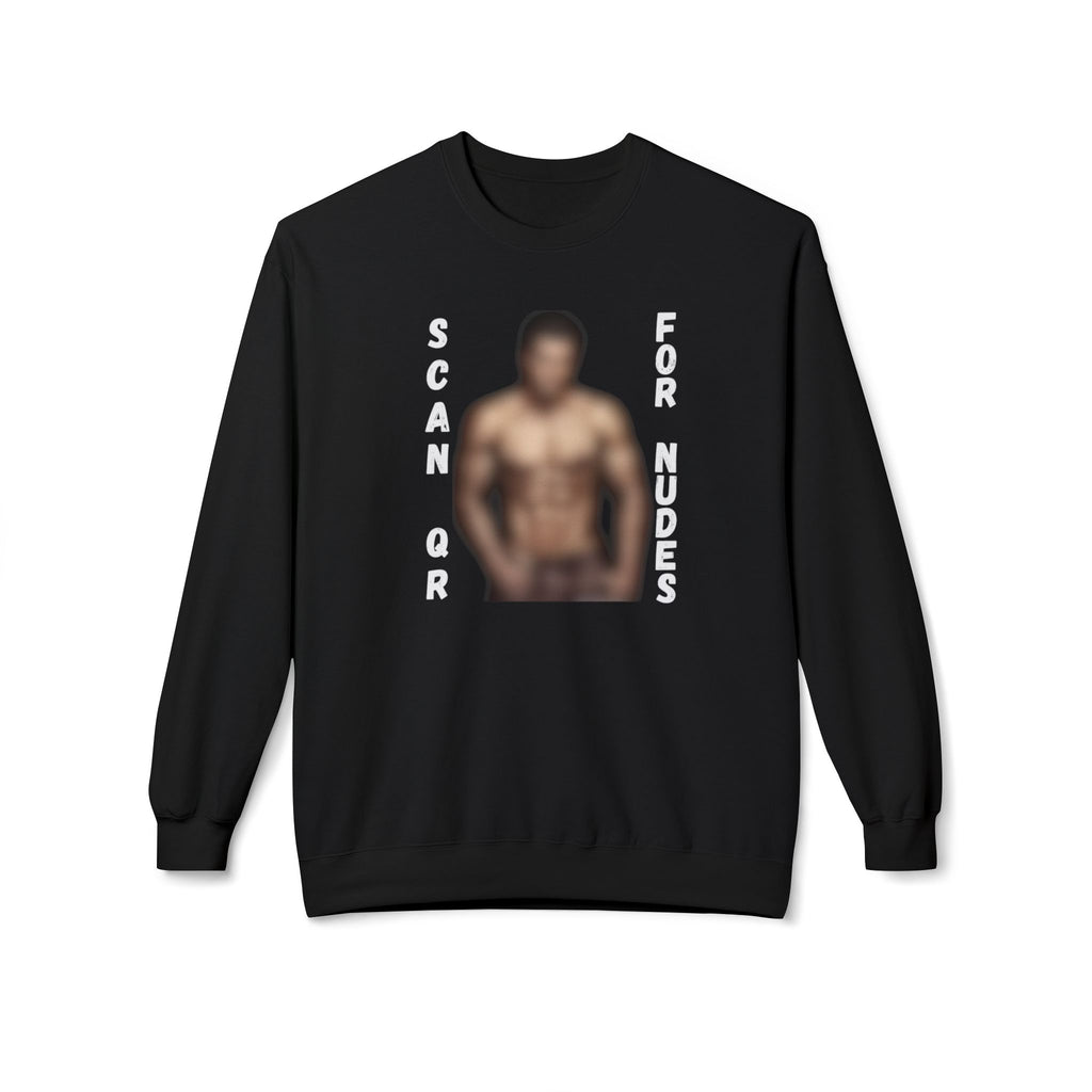 Scan For Nudes QR Man Sweatshirt