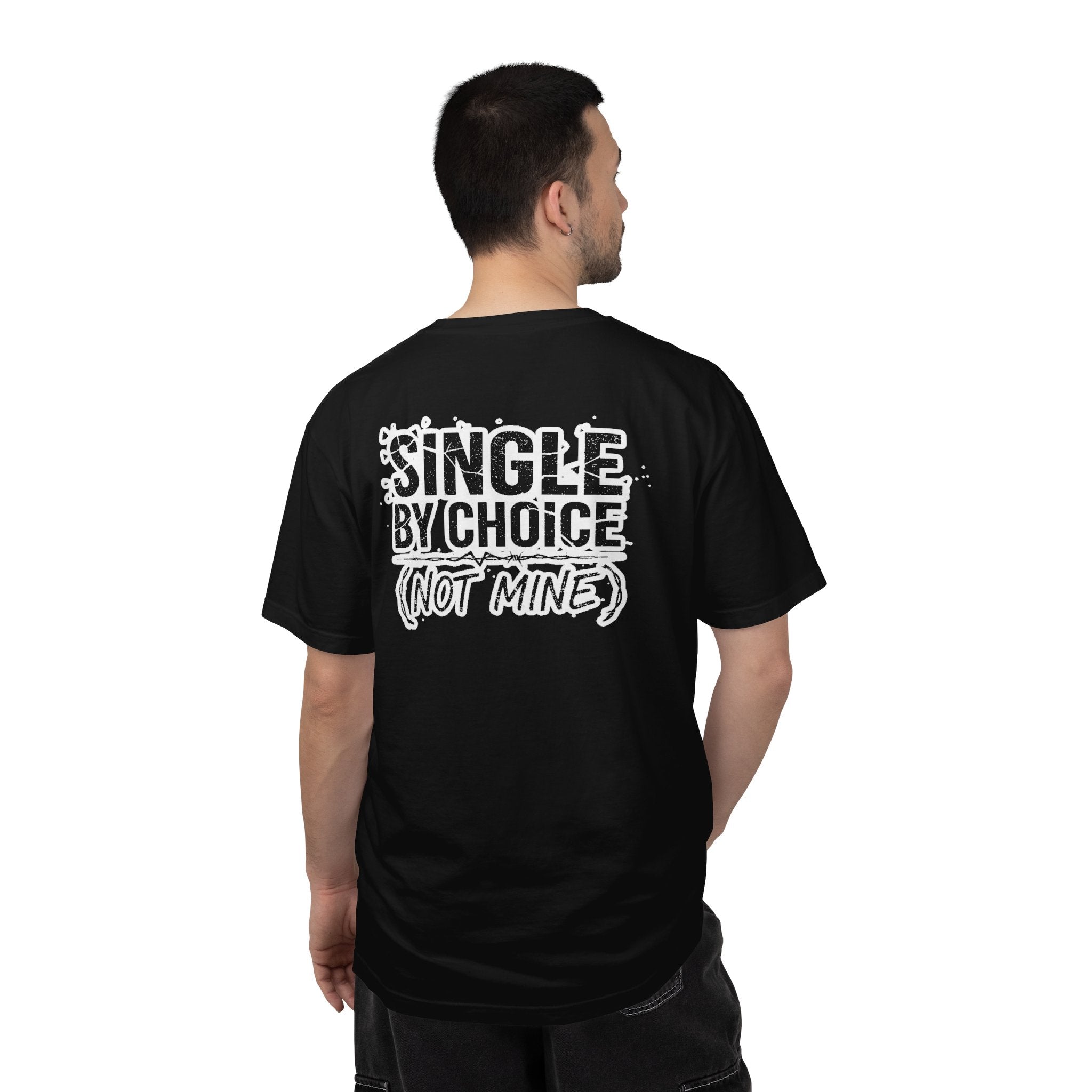 Single by choice Unisex T-Shirt