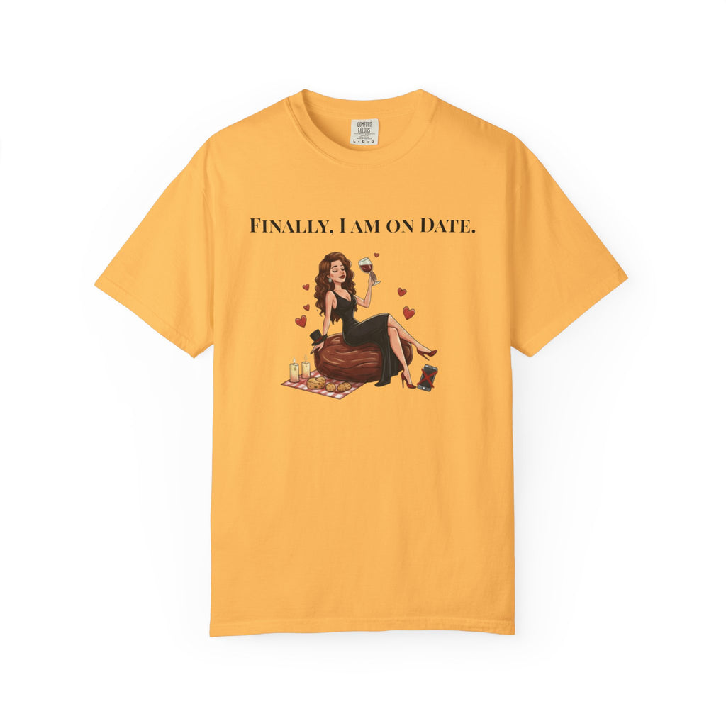 Finally On a Date Woman T-Shirt