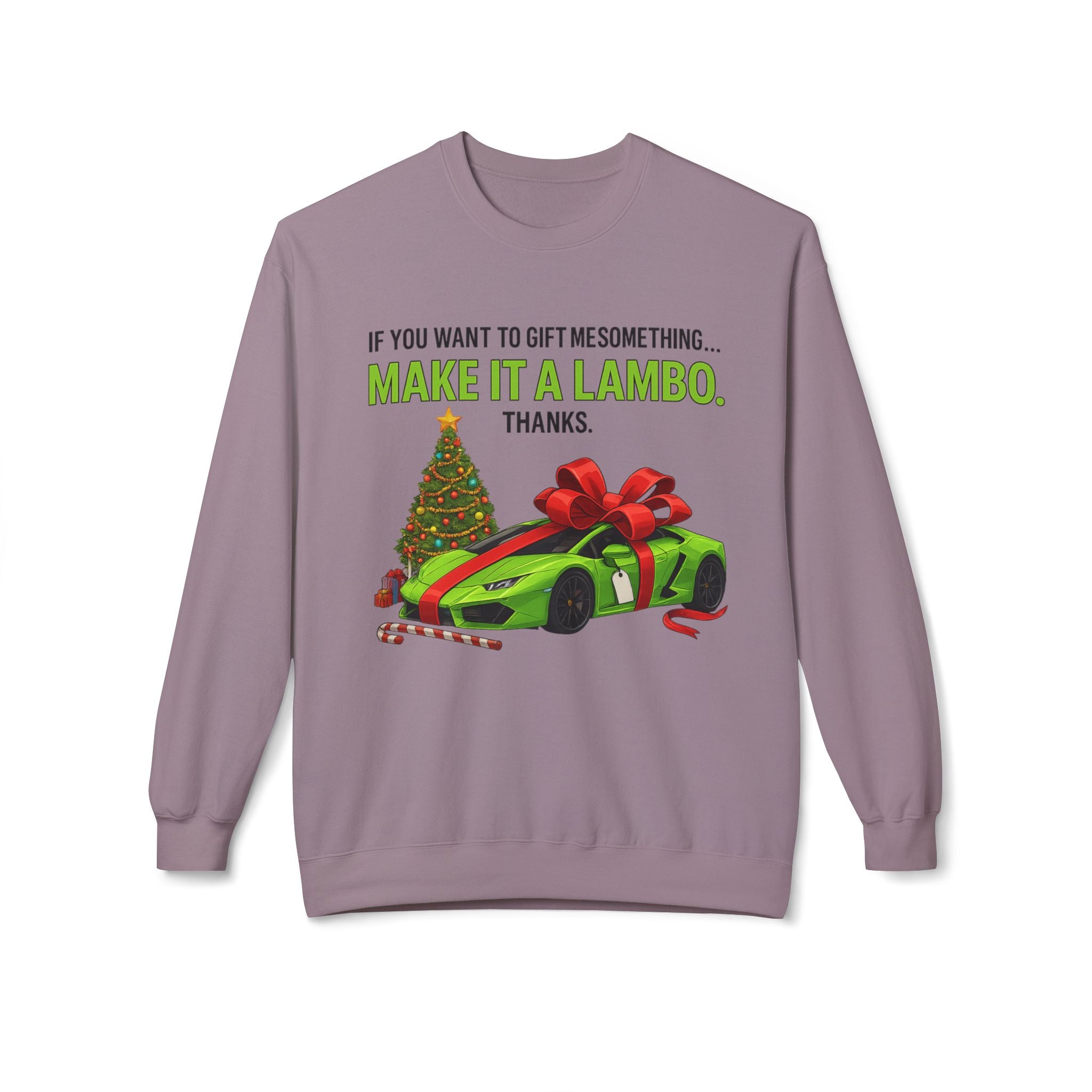 Christmas Gift Make It Lambo Unisex Sweatshirt