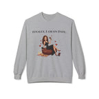 Finally On Date Woman Unisex Sweatshirt