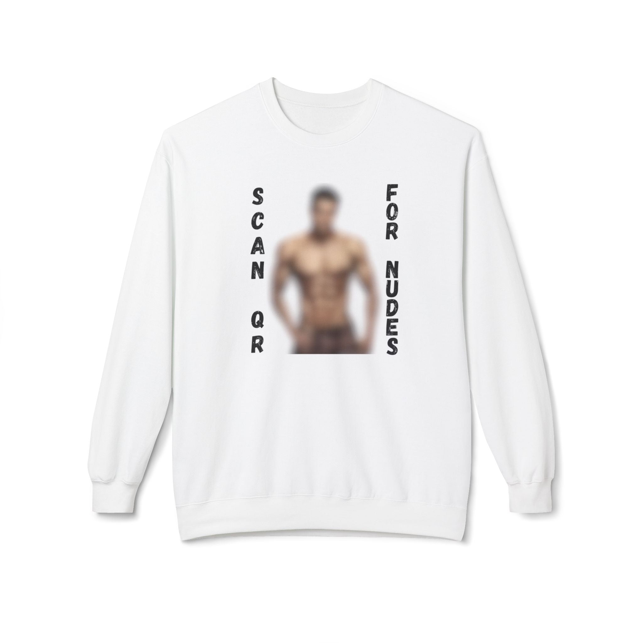 Scan For Nudes QR Man Sweatshirt