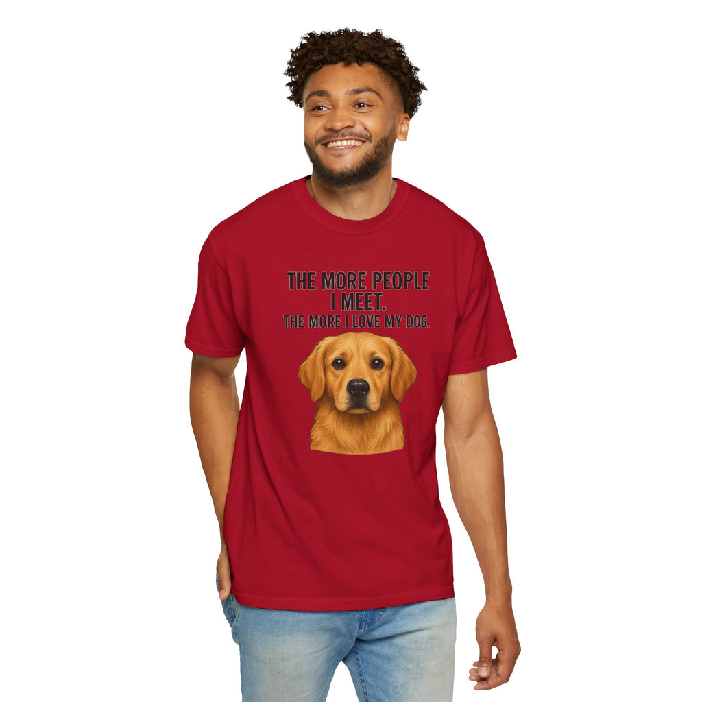 Love My Dog More Unisex T-Shirt