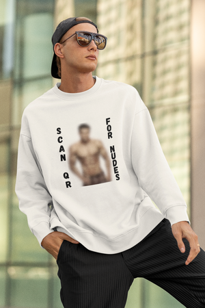 Scan For Nudes QR Man Sweatshirt