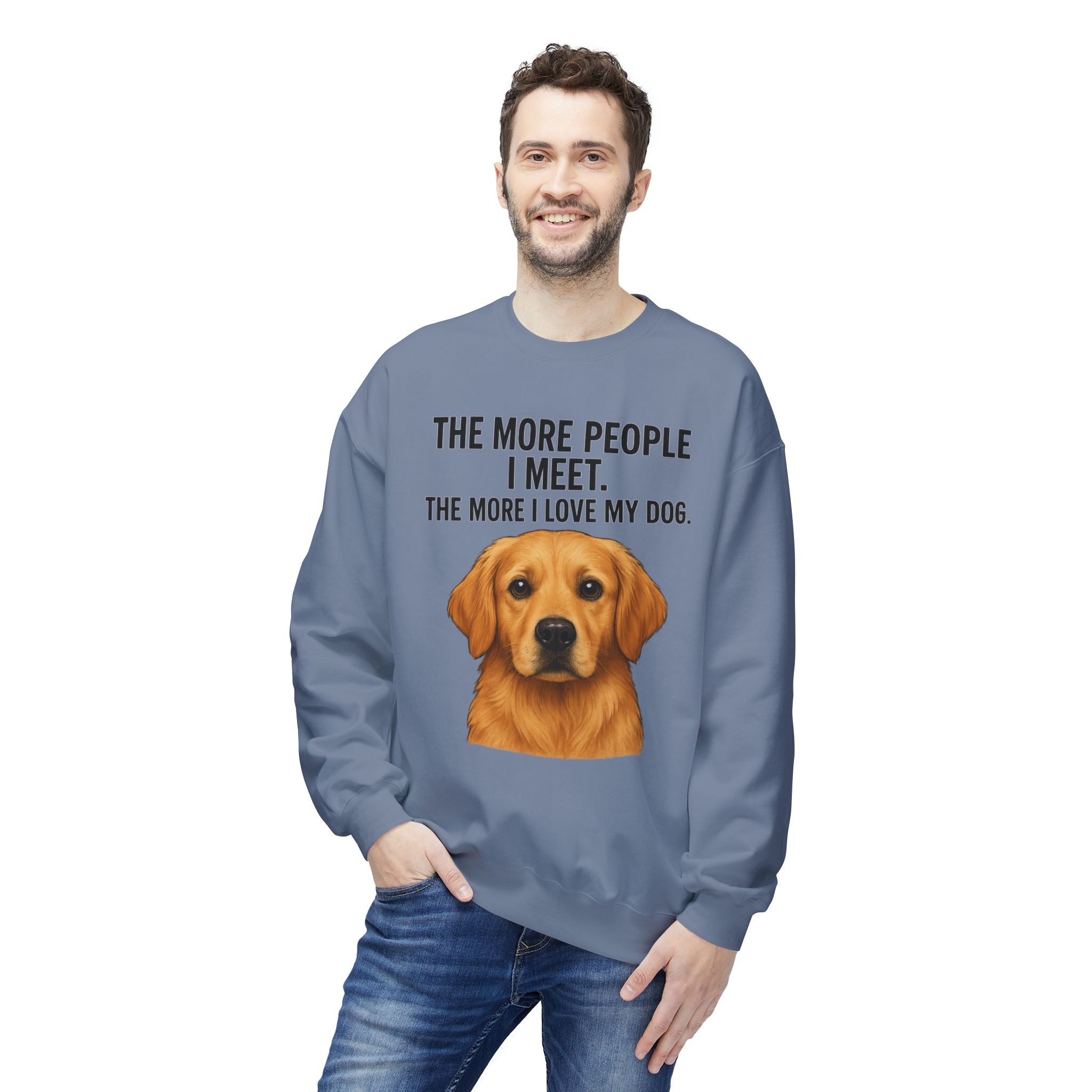 Love My Dog More Unisex Sweatshirt