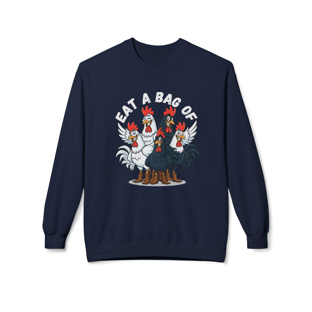 Eat a Bag of .... Funny Unisex Sweatshirt
