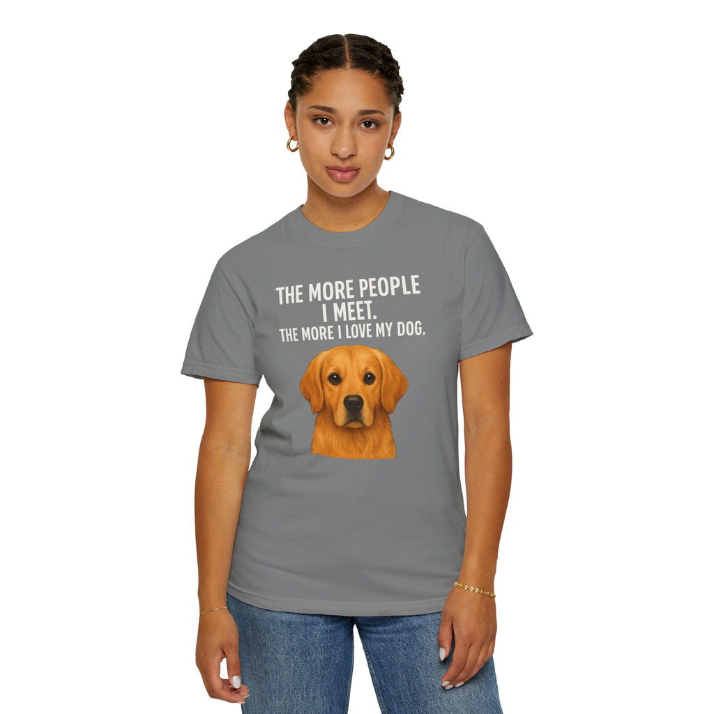 Love My Dog More Unisex T-Shirt