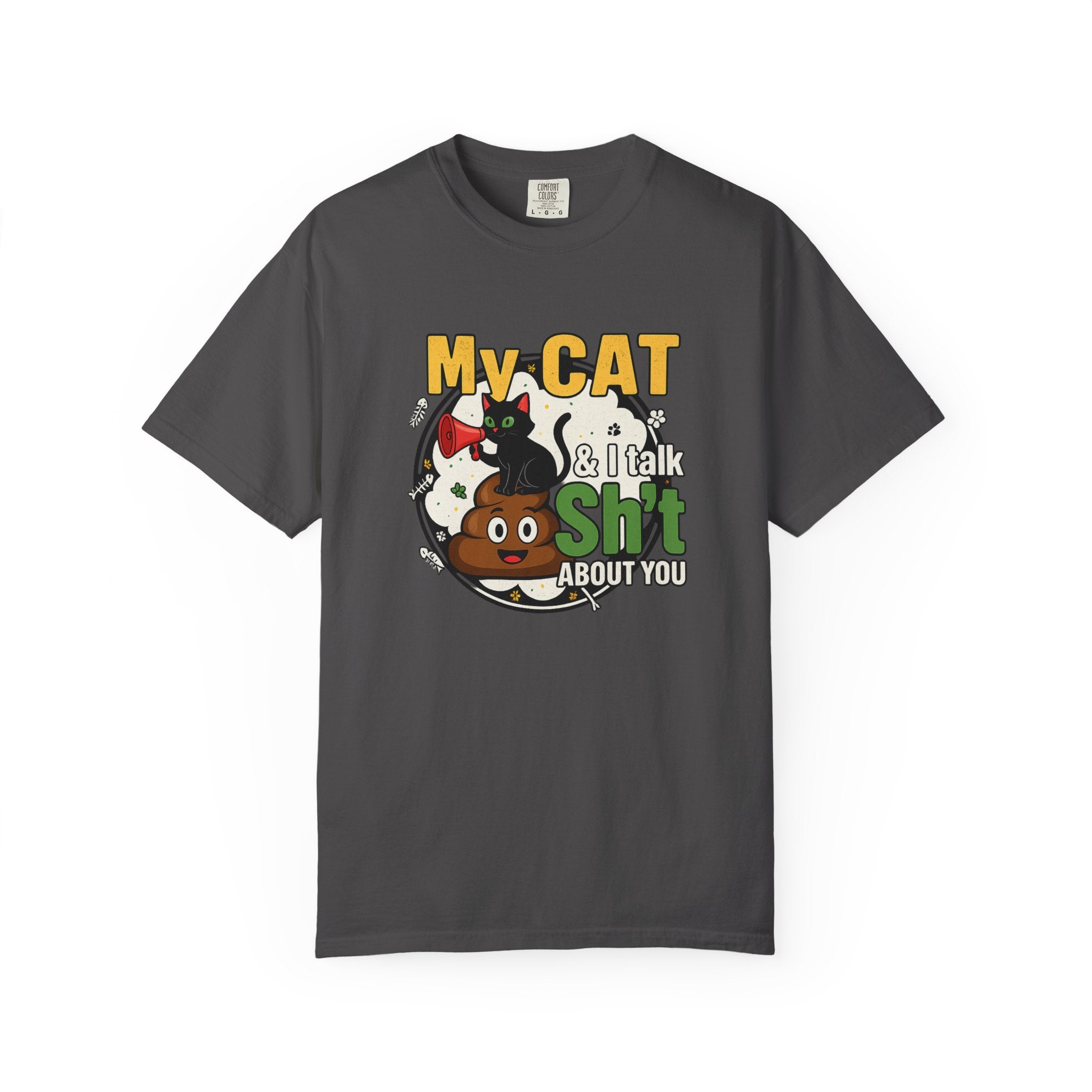 Cat Talk Sh*t Unisex T-Shirt