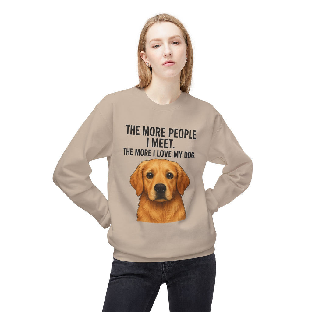 Love My Dog More Unisex Sweatshirt