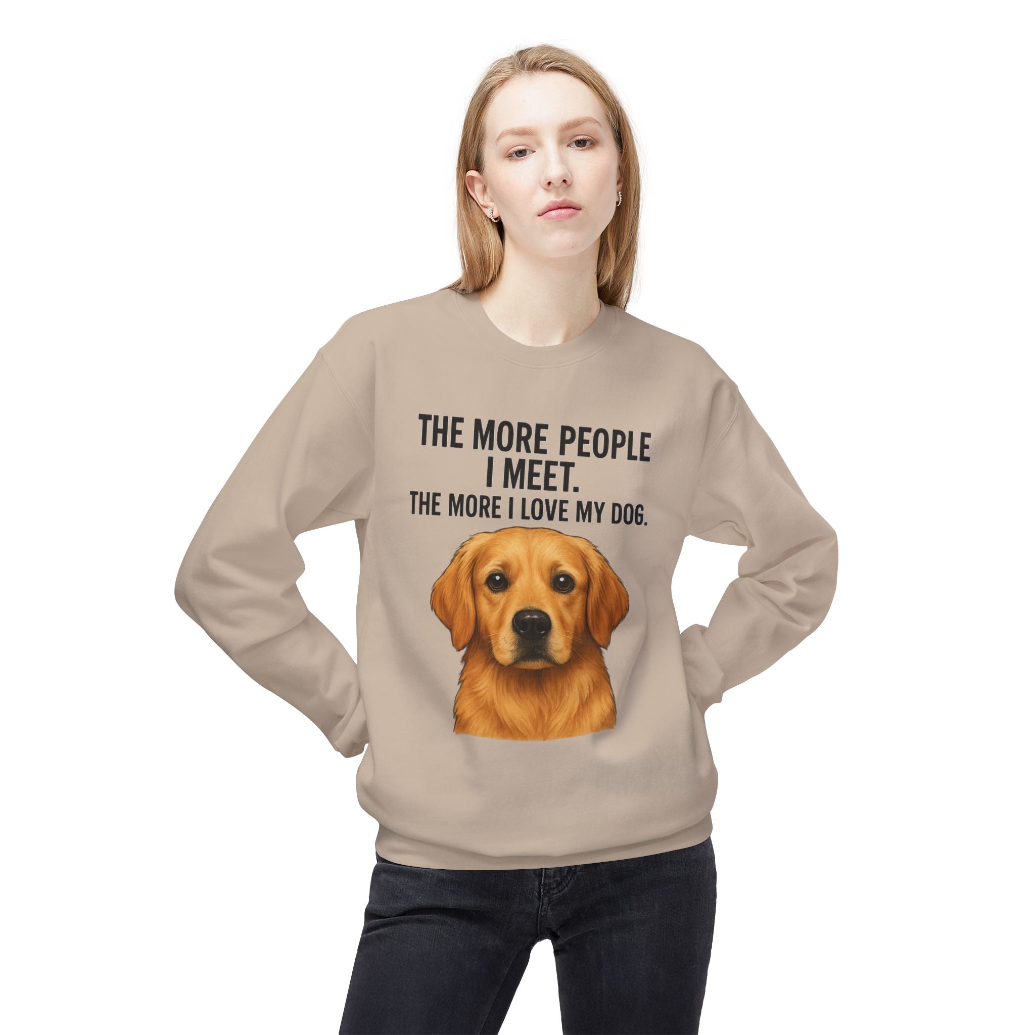 Love My Dog More Unisex Sweatshirt