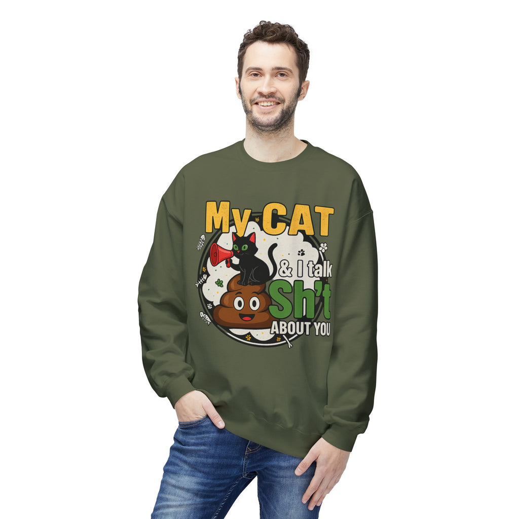 Cat Talk Sh*t Unisex Sweatshirt