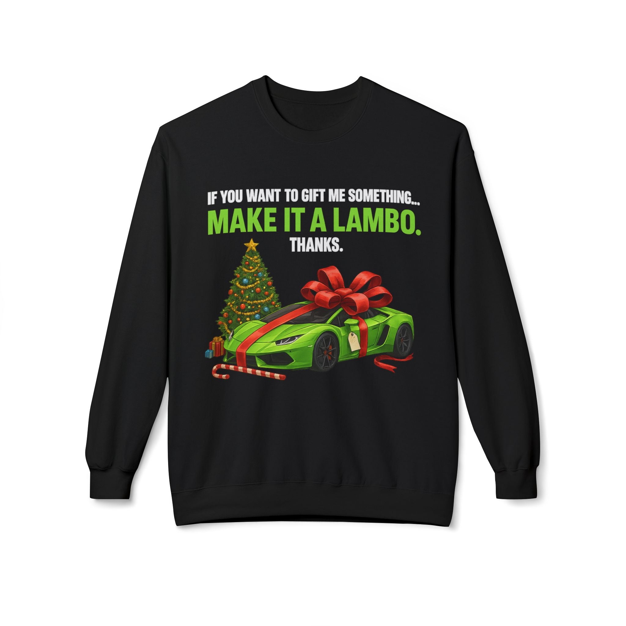 Christmas Gift Make It Lambo Unisex Sweatshirt