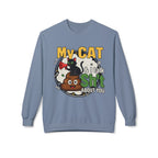 Cat Talk Sh*t Unisex Sweatshirt