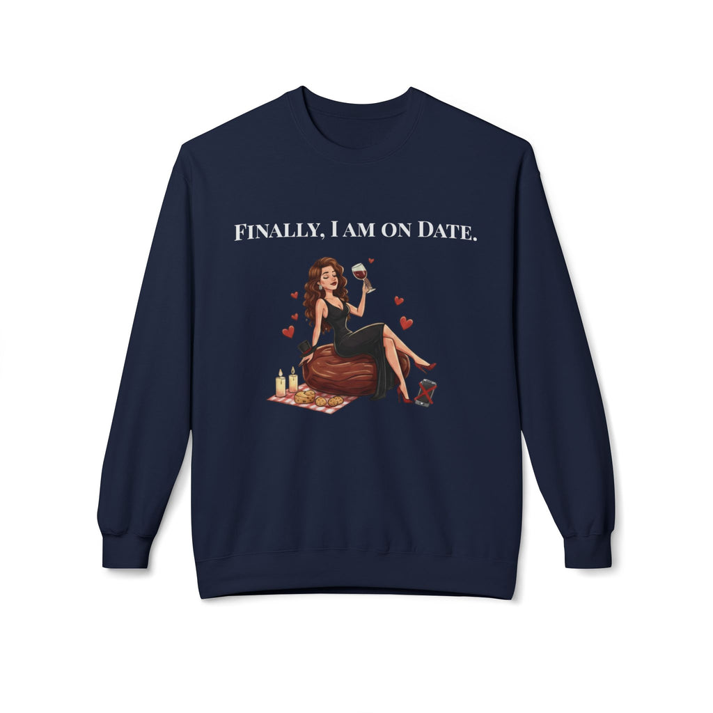 Finally On Date Woman Unisex Sweatshirt