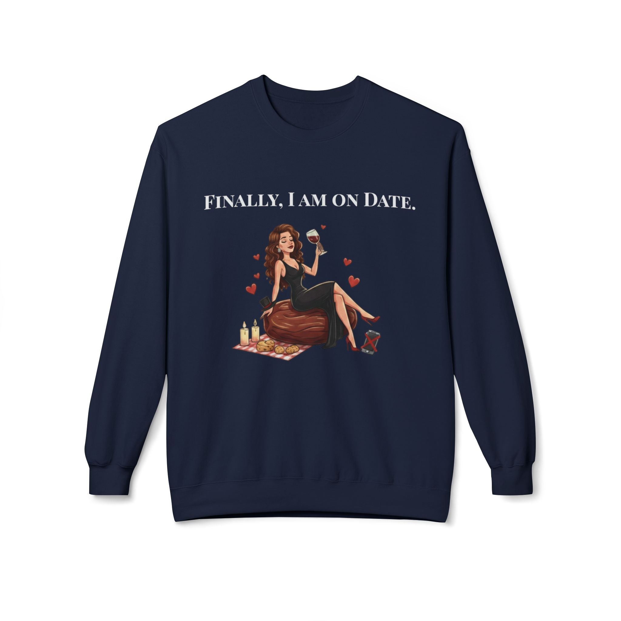 Finally On Date Woman Unisex Sweatshirt