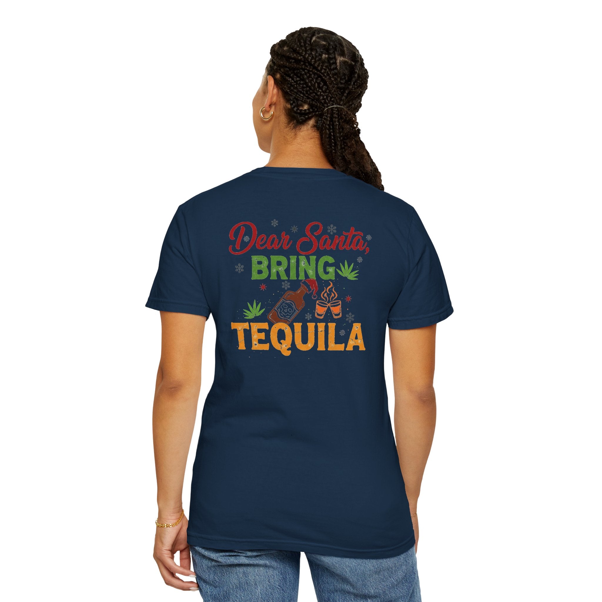 Dear Santa, bring tequila Unisex T-Shirt
