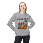 Cat Better Life Unisex Sweatshirt