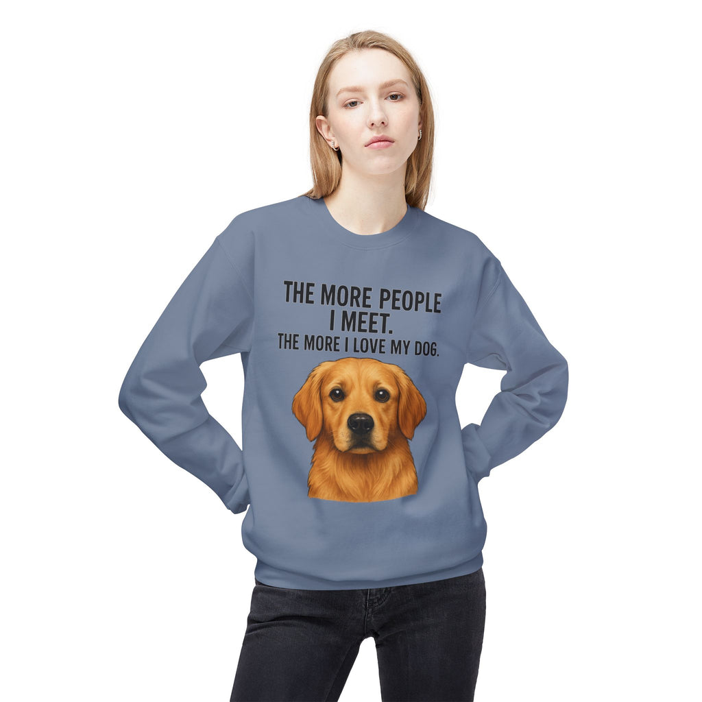 Love My Dog More Unisex Sweatshirt