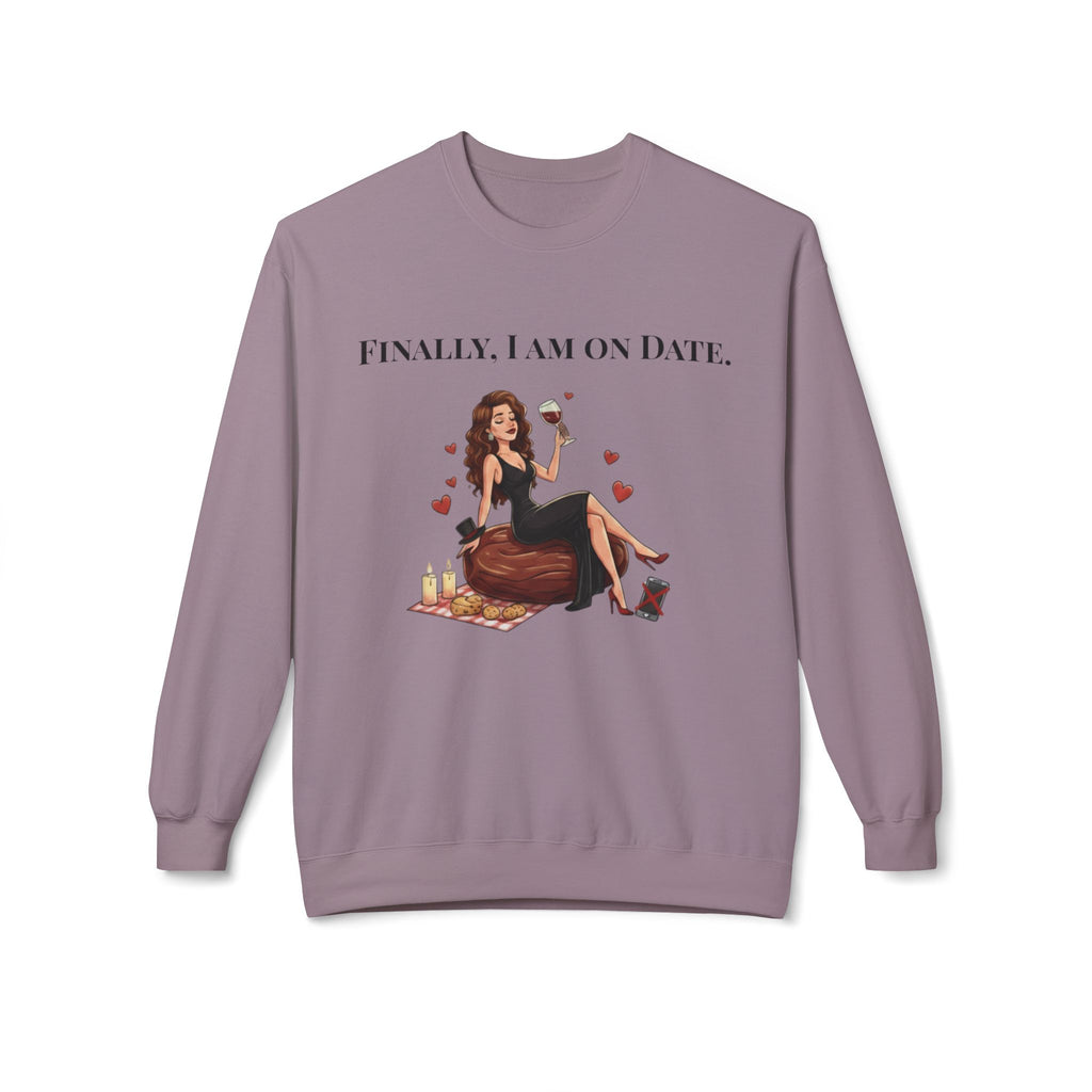 Finally On Date Woman Unisex Sweatshirt