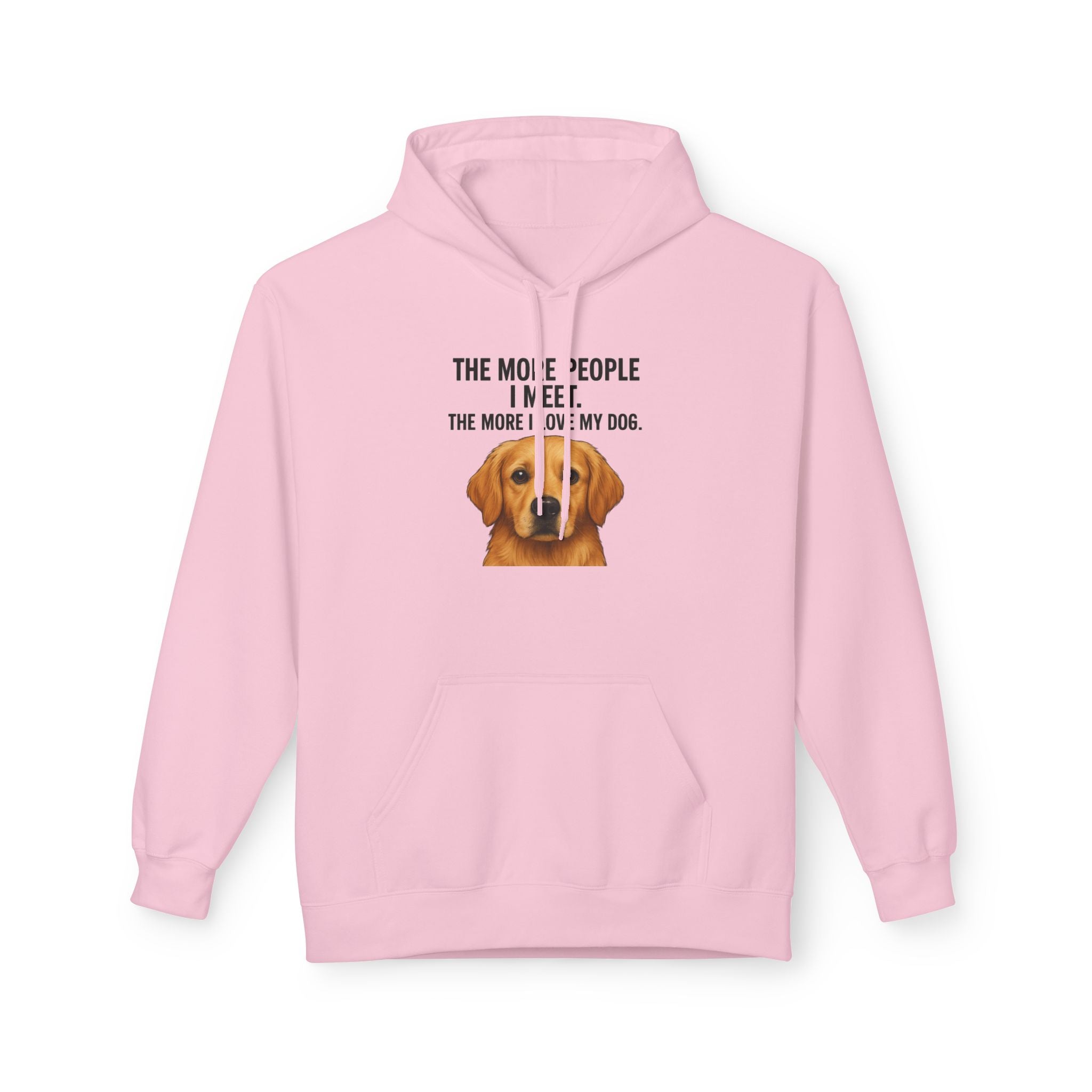 Love My Dog More Unisex Kangaroo Pocket Hoodie