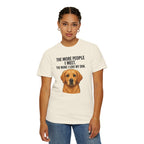 Love My Dog More Unisex T-Shirt